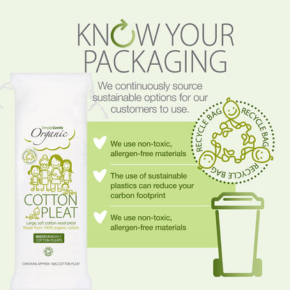 Simply Gentle Organic Cotton Pleat